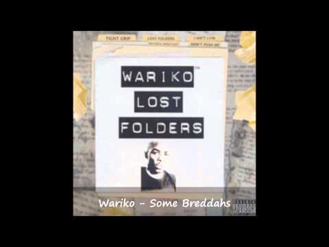 Wariko - Some Breddahs