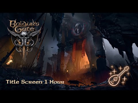 Baldur's Gate 3 Title Screen Music 1 Hour Loop + Ambient Video