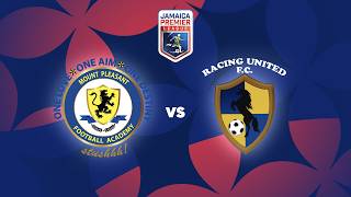 LIVE: Mount Pleasant FA v Racing United FC | Match Day 2 | 2026-2027 Jamaica Pre