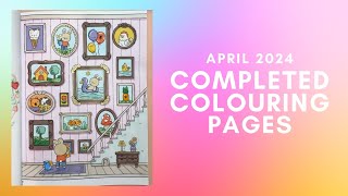 Completed Colouring Pages - April 2024 - Adult Coloring