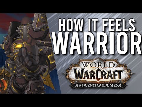 How Does Warrior (Arms/Fury) Feel To Play In Shadowlands? - WoW: Shadowlands Alpha