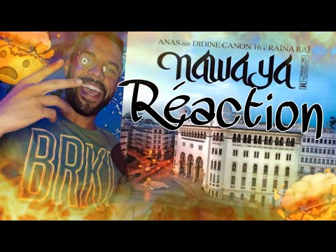 DMRéaction Anas feat. @Didine Canon 16 Officiel & Raïna Raï - Nawaya 🤯