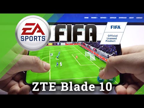 ZTE BLADE 10 - Fifa Mobile! | High Quality & FPS Checkup