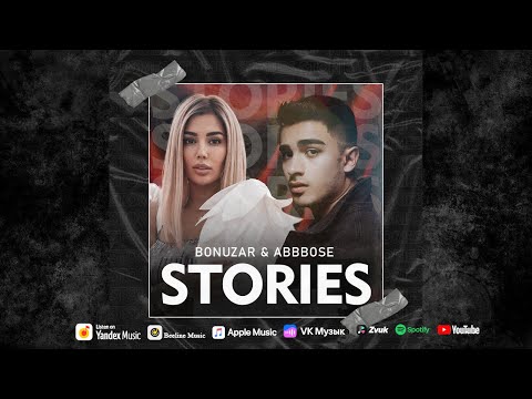 Bonuzar & Abbbose   Stories (audio) 2023