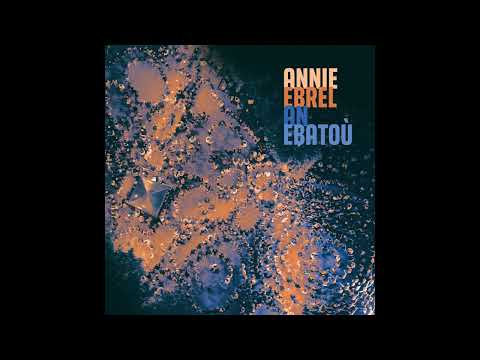Annie Ebrel - Ar bennerezh