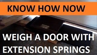 How to Weigh a Garage Door