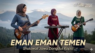 Download lagu Eman Eman Temen - Sholawat Jawa Versi Dangdut Koplo | Terbaru 2026 🎵 mp3