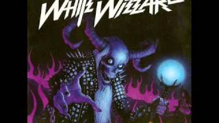 White Wizzard - Over The Top