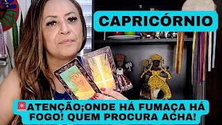 CAPRICÓRNIO ♑️ 🚨Onde há Fumaça há Fogo•Quem Procura acha!
