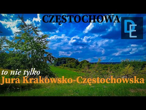 Częstochowa to nie tylko Jura Krakowsko-Częstochowska