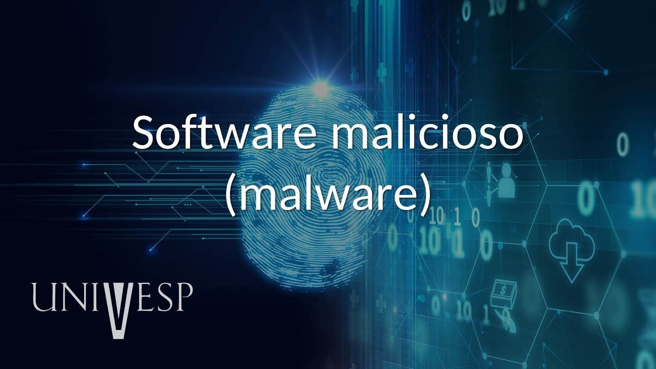 Segurança da Informação - Aula 06 - Software malicioso (malware)