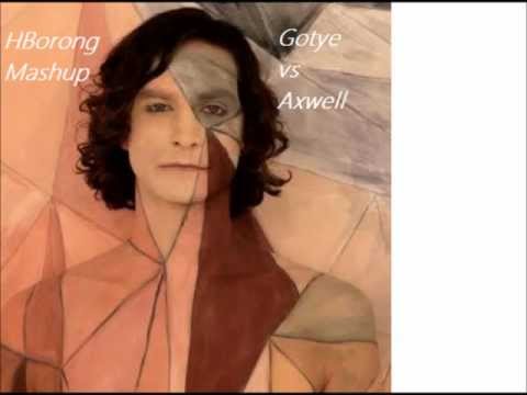 Gotye vs Axwell - I found somebody that i used to know