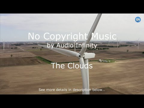 (Music for Video) The Clouds / Beautiful Technology Background Music For Video / Audio Infinity