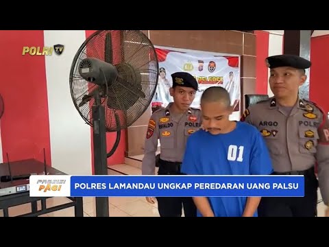 POLRES LAMANDAU UNGKAP KASUS PEREDARAN UANG PALSU