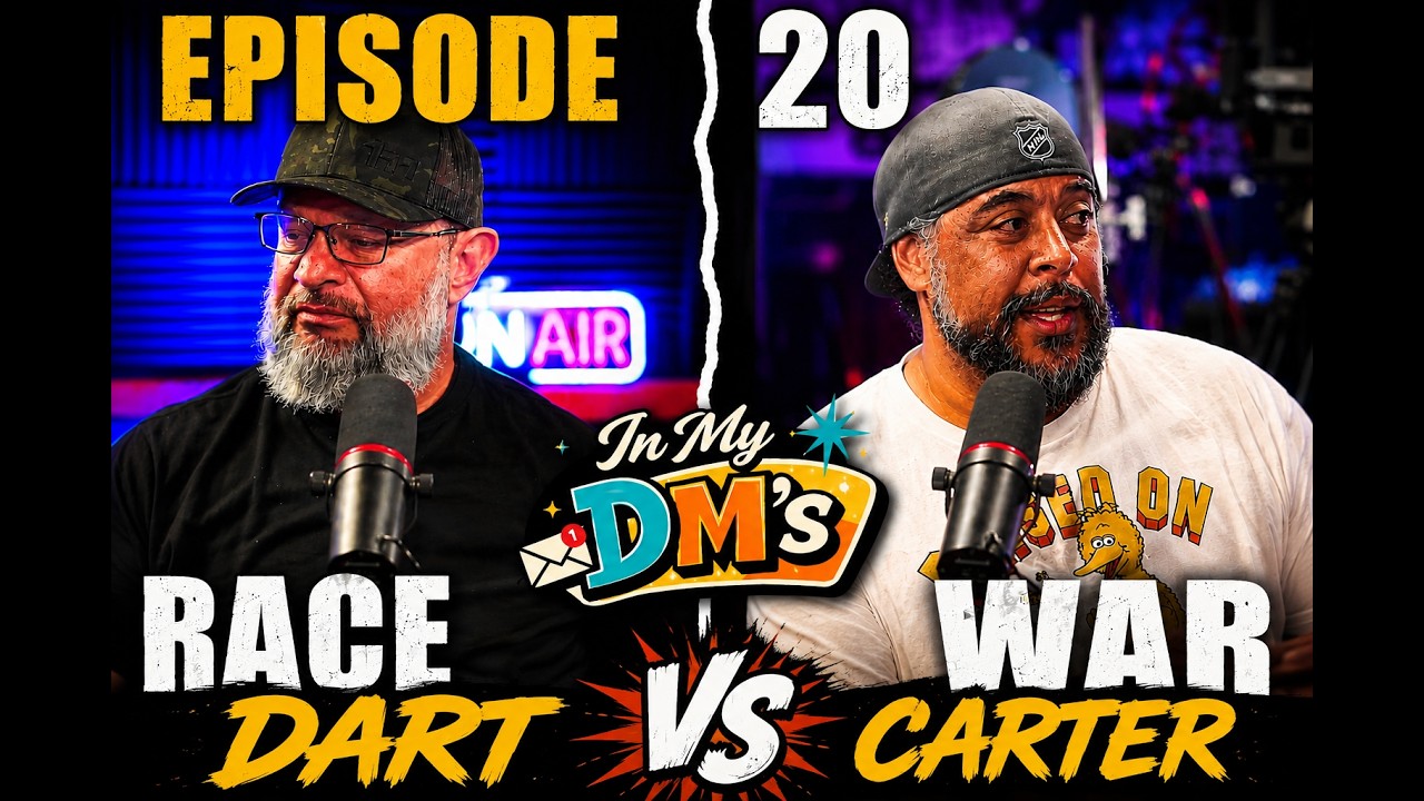RACE WAR! Dart vs Carter | IN MY DM'S | Ep20