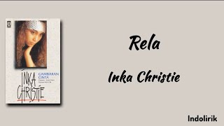 Download lagu Rela - Inka Christie | Lirik Lagu mp3