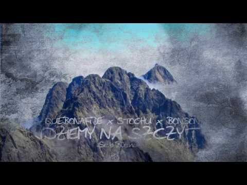 Quebonafide x Stochu x Bonson - Idziemy na szczyt (Seb Blend)