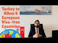 Turkey to allow 6 European Visa free Countries  | Fortune Group of companies