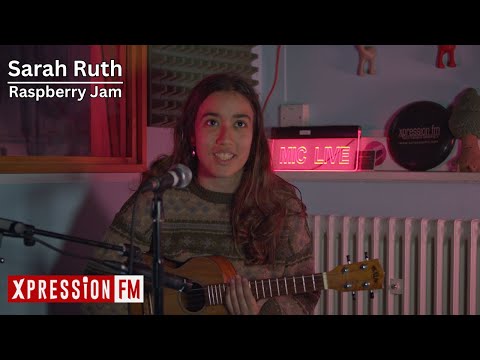 Raspberry Jam | Sarah Ruth | XpressionSession