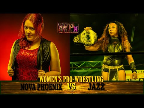 WPN Ep. 077 - Jazz vs Nova Phoenix [NWA Women's Championship match - 2018]