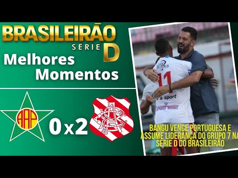 PORTUGUESA RJ 0 X 2 BANGU | MELHORES MOMENTOS 30/09/2020 - SÉRIE D