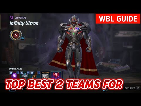Top Best 2 Teams For Infinity Ultron | Infinity Ultron WBL Guide | Marvel Future Fight