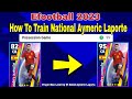 Aymeric Laporte Max Training Tutorial In Efootball 2023 | Aymeric Laporte efootball 2023