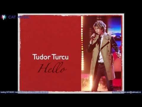 Tudor Turcu - Hello (Official Single)