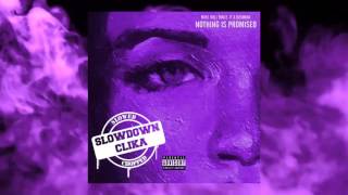 RIHANNA - NOTHING IS PROMISED  (Slowed & Chopped Shure SLOWDOWN CLIKA)