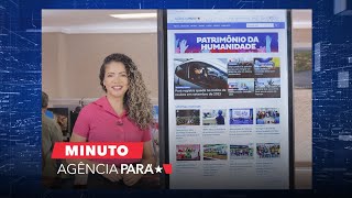 vídeo: Minuto Agência Pará mostra os destaques de 12 de outubro