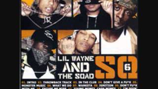 Lil Wayne ft Sqad Up - Don't Give a Fuck