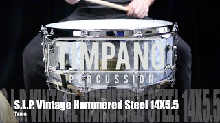 Video thumbnail for Tama S.L.P. Vintage Hammered Steel 14X5.5 Snare Drum by Timpano-percussion