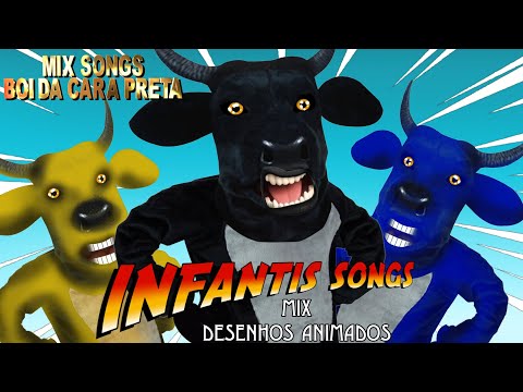 MIX SONGS BOI DA CARA PRETA AS MELHORES | OS MELHORES DESENHOS INFANTIS | BOI DA CARA PRETA FOR KIDS