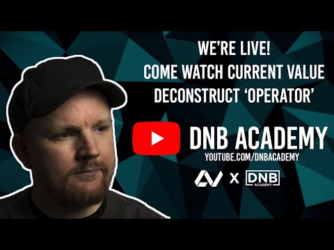 Current Value DNB Masterclass + Q&A - Track Breakdown: Operator from 'Time Gap EP' on Blackout Music