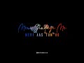 Me Samjha Tha Tum Ho Rahat Fateh Ali Khan Whatsapp Status Me Samjha Tha Tum Ho Status Love