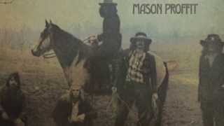 Mason Proffit - Two Hangmen / Terry Talbot &amp; John Michael Talbot