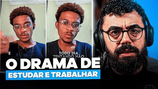 The Drama of Studying and Working | Cuts by Castrinho