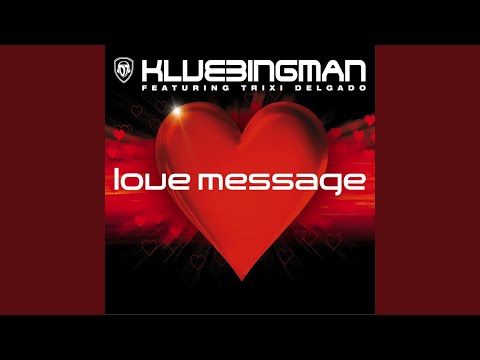 Love Message (feat. Trixi Delga) (Original Radio Cut)