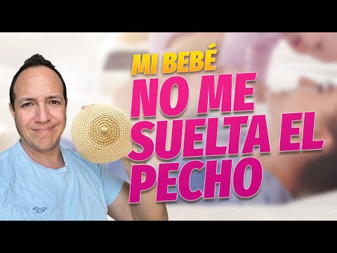 Mi bebé NO ME SUELTA el pecho