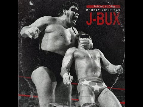 J-Bux - Monday Night Raw (EP)