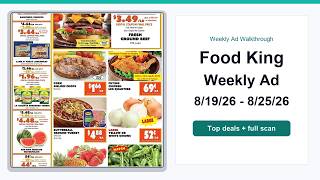 Food King Weekly Ad (8/19/26 - 8/25/26) Top Deals