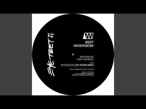 Mockingbird (Jeff Pietro Remix)
