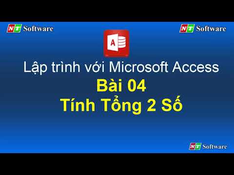 Bài 04: Tính tổng hai số - VBA Access