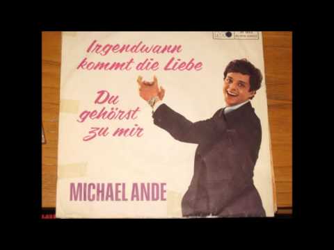 Michael Ande ("der Alte"): Du gehörst zu mir   (Cherry Cherry-Neil Diamond)