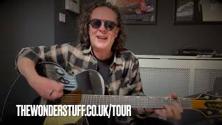 The Wonder Stuff Tour 22 Teaser Nine