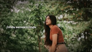 Lirik Lagu Semakin Rindu - Langit Sore: Semakin Ku Rindu pada Hangatnya Pelukmu yang Tenangkanku