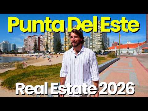 Uruguay Real Estate Predictions 2026 | Should You Buy in Punta Del Este?