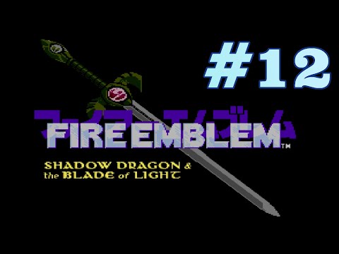 Fire Emblem Shadow Dragon and the Blade of Light Let's Play #12 Knorda Market Part 1