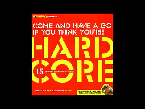 DJ Brisk & MC Storm ‎– Come And Have A Go If You Think You're HARDCORE (Mixmag Dec 2002) - CoverCDs