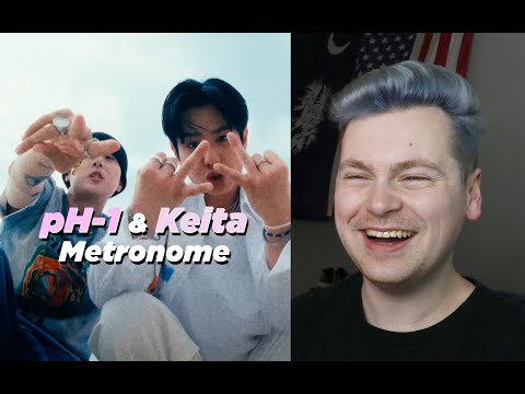 TIME'S TICKING (pH-1, KEITA (케이타) - Metronome Official Video Reaction)